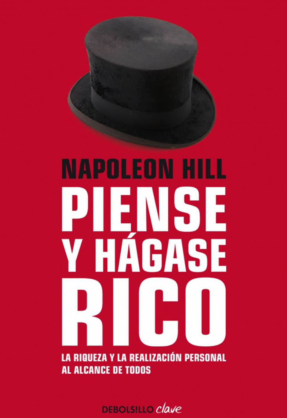 Libro: “Piense y Hágase Rico”